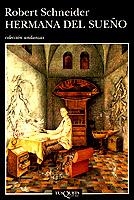 HERMANA DEL SUEÑO | 9788472236837 | SCHNEIDER, ROBERT | Galatea Llibres | Llibreria online de Reus, Tarragona | Comprar llibres en català i castellà online