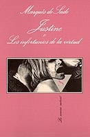 JUSTINE O LOS INFORTUNIOS DE LA VIRTUD | 9788472237384 | MARQUÉS DE SADE | Galatea Llibres | Llibreria online de Reus, Tarragona | Comprar llibres en català i castellà online