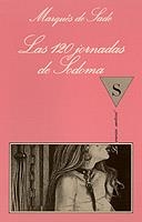 LAS 120 JORNADAS DE SODOMA | 9788472233843 | MARQUÉS DE SADE | Galatea Llibres | Llibreria online de Reus, Tarragona | Comprar llibres en català i castellà online