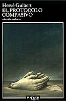 PROTOCOLO COMPASIVO.EL | 9788472234741 | HERVE GUIBERT | Galatea Llibres | Librería online de Reus, Tarragona | Comprar libros en catalán y castellano online