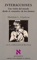 INTERACCIONES | 9788472234291 | GLASHOW, SHELDON L. | Galatea Llibres | Llibreria online de Reus, Tarragona | Comprar llibres en català i castellà online