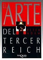 ARTE DEL TERCER REICH, EL | 9788472234963 | ADAM, HANS | Galatea Llibres | Librería online de Reus, Tarragona | Comprar libros en catalán y castellano online