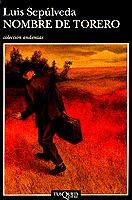NOMBRE DE TORERO | 9788472237742 | SEPULVEDA, LUIS | Galatea Llibres | Librería online de Reus, Tarragona | Comprar libros en catalán y castellano online