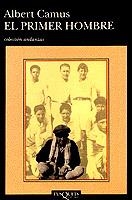 PRIMER HOMBRE,EL               (DIP) | 9788472238312 | CAMUS, ALBERT | Galatea Llibres | Librería online de Reus, Tarragona | Comprar libros en catalán y castellano online