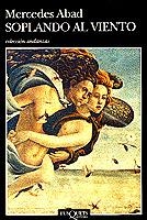SOPLANDO AL VIENTO | 9788472238435 | ABAD, MERCEDES | Galatea Llibres | Librería online de Reus, Tarragona | Comprar libros en catalán y castellano online