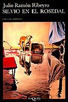 SILVIO EN EL ROSEDAL | 9788472231146 | RIBEYRO, JULIO RAMON | Galatea Llibres | Llibreria online de Reus, Tarragona | Comprar llibres en català i castellà online