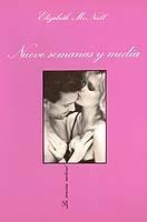 NUEVE SEMANAS Y MEDIA | 9788472233317 | MCNEILL, ELISABETH | Galatea Llibres | Llibreria online de Reus, Tarragona | Comprar llibres en català i castellà online