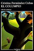 COLUMPIO, EL | 9788472238572 | FERNANDEZ CUBAS, CRISTINA | Galatea Llibres | Llibreria online de Reus, Tarragona | Comprar llibres en català i castellà online