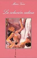 SOLUCION SALINA, LA | 9788472239340 | VASSI, MARCO | Galatea Llibres | Librería online de Reus, Tarragona | Comprar libros en catalán y castellano online