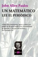 MATEMATICO LEE EL PERIODICO,UN | 9788472239708 | PAULOS, JOHN ALLEN | Galatea Llibres | Librería online de Reus, Tarragona | Comprar libros en catalán y castellano online