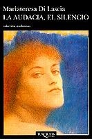 AUDACIA,EL SILENCIO,LA | 9788472239661 | DI LASCIA,MARIATERESA | Galatea Llibres | Llibreria online de Reus, Tarragona | Comprar llibres en català i castellà online