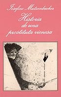 HISTORIA DE UNA PROSTITUTA VIENESA      (DIP) | 9788472233805 | MUTZENBARCHER, JOSEFINE | Galatea Llibres | Llibreria online de Reus, Tarragona | Comprar llibres en català i castellà online