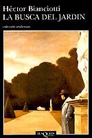 BUSCA DEL JARDIN, LA | 9788472237865 | BIANCIOTTI | Galatea Llibres | Llibreria online de Reus, Tarragona | Comprar llibres en català i castellà online