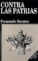 CONTRA LAS PATRIAS | 9788472238008 | SAVATER, FERNANDO | Galatea Llibres | Llibreria online de Reus, Tarragona | Comprar llibres en català i castellà online
