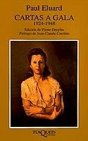 CARTAS A GALA 1924-1948 | 9788472230903 | ELUARD, PAUL | Galatea Llibres | Llibreria online de Reus, Tarragona | Comprar llibres en català i castellà online