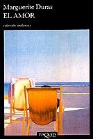 AMOR, EL | 9788472231641 | Duras, Marguerite | Galatea Llibres | Llibreria online de Reus, Tarragona | Comprar llibres en català i castellà online