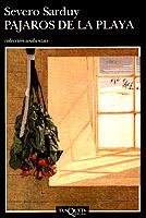 PAJAROS DE LA PLAYA | 9788472236851 | SEVERO SARDUY | Galatea Llibres | Llibreria online de Reus, Tarragona | Comprar llibres en català i castellà online