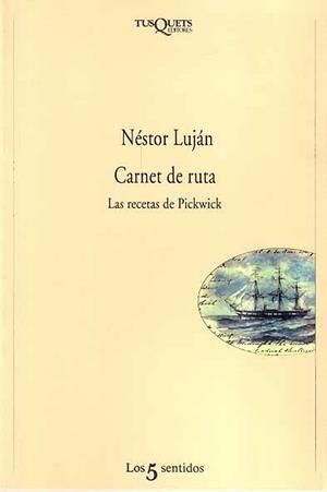 CARNET DE RUTA, LAS RECETAS DE PICKWICK | 9788472238152 | LUJAN, NESTOR | Galatea Llibres | Llibreria online de Reus, Tarragona | Comprar llibres en català i castellà online