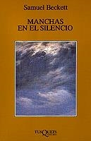 MANCHAS EN EL SILENCIO       (DIP) | 9788472231504 | BECKETT, SAMUEL | Galatea Llibres | Llibreria online de Reus, Tarragona | Comprar llibres en català i castellà online