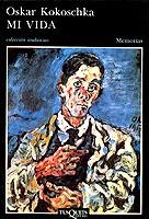 MI VIDA. OSKAR KOKOSCHKA | 9788472232655 | KOKOSCHKA, OSKAR | Galatea Llibres | Librería online de Reus, Tarragona | Comprar libros en catalán y castellano online