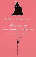 MEMORIAS DE UNA CANTANTE ALEMANA     (DIP) | 9788472233027 | SCROEDER-DEVRIENT, WILHEMINE | Galatea Llibres | Librería online de Reus, Tarragona | Comprar libros en catalán y castellano online