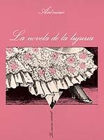 NOVELA DE LA LUJURIA, LA | 9788472231382 | ANÓNIMO | Galatea Llibres | Llibreria online de Reus, Tarragona | Comprar llibres en català i castellà online
