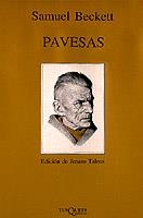 PAVESAS | 9788472230972 | BECKETT, SAMUEL | Galatea Llibres | Librería online de Reus, Tarragona | Comprar libros en catalán y castellano online