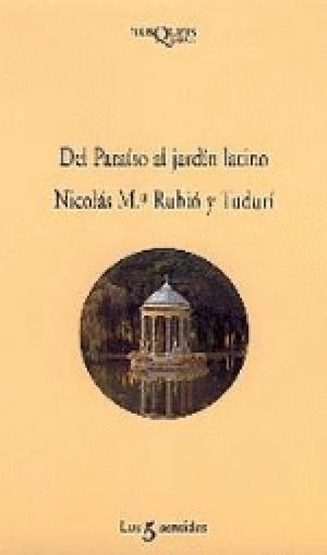 DEL PARAISO AL JARDIN LATINO | 9788472238084 | RUBIO I TUDURI, N. MARIA | Galatea Llibres | Llibreria online de Reus, Tarragona | Comprar llibres en català i castellà online