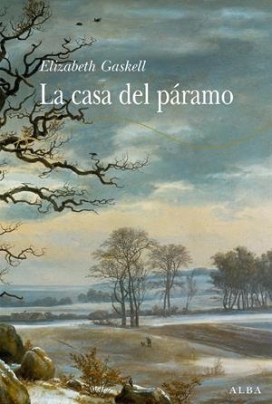 CASA DEL PARAMO, LA | 9788484284376 | GASKELL, ELIZABETH | Galatea Llibres | Librería online de Reus, Tarragona | Comprar libros en catalán y castellano online
