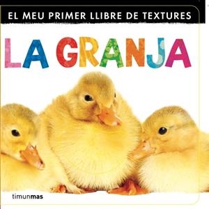 EL MEU PRIMER LLIBRE DE TEXTURES. LA GRANJA | 9788499329833 | Galatea Llibres | Librería online de Reus, Tarragona | Comprar libros en catalán y castellano online