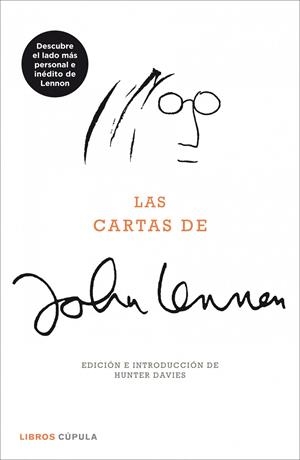 LAS CARTAS DE JOHN LENNON | 9788448008277 | DAVIES, HUNTER | Galatea Llibres | Librería online de Reus, Tarragona | Comprar libros en catalán y castellano online