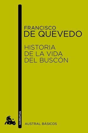 HISTORIA DE LA VIDA DEL BUSCÓN | 9788467024210 | QUEVEDO, FRANCISCO DE | Galatea Llibres | Llibreria online de Reus, Tarragona | Comprar llibres en català i castellà online