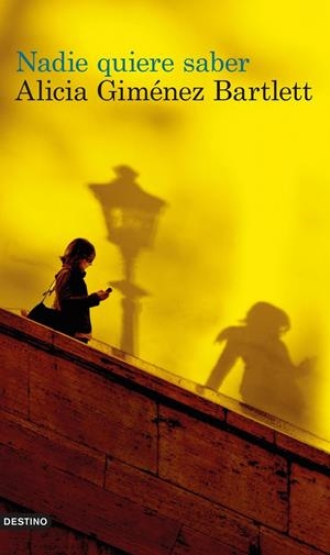 NADIE QUIERE SABER | 9788423345854 | GIMÉNEZ BARTLETT, ALICIA | Galatea Llibres | Llibreria online de Reus, Tarragona | Comprar llibres en català i castellà online
