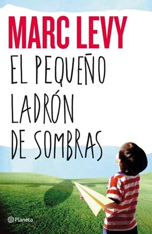 EL PEQUEÑO LADRÓN DE SOMBRAS | 9788408050469 | LEVY, MARC | Galatea Llibres | Llibreria online de Reus, Tarragona | Comprar llibres en català i castellà online