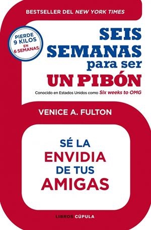 SEIS SEMANAS PARA SER UN PIBÓN | 9788448008208 | FULTON, VENICE | Galatea Llibres | Librería online de Reus, Tarragona | Comprar libros en catalán y castellano online
