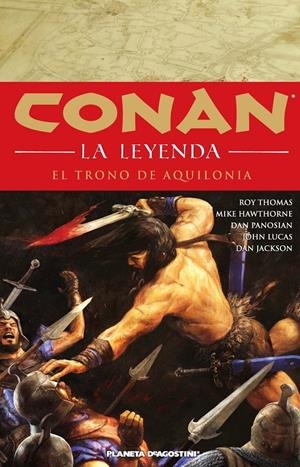 CONAN LA LEYENDA 12. EL TRONO DE AQUILONIA | 9788468477718 | THOMAS, ROY/MIKE HAWTHORNE/DAN PANOSIAN/JOHN LUCAS/DAN JACKSON | Galatea Llibres | Llibreria online de Reus, Tarragona | Comprar llibres en català i castellà online