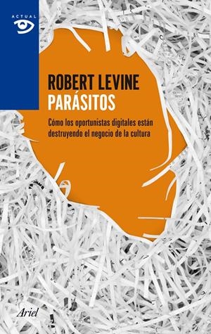 PARÁSITOS | 9788434405530 | LEVINE, ROBERT | Galatea Llibres | Librería online de Reus, Tarragona | Comprar libros en catalán y castellano online