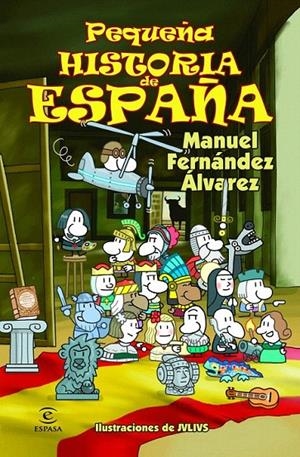 PEQUEÑA HISTORIA DE ESPAÑA | 9788467018479 | MANUEL FERNÁNDEZ ÁLVAREZ | Galatea Llibres | Librería online de Reus, Tarragona | Comprar libros en catalán y castellano online