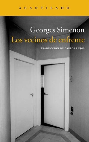 LOS VECINOS DE ENFRENTE | 9788415689270 | SIMENON, GEORGES | Galatea Llibres | Librería online de Reus, Tarragona | Comprar libros en catalán y castellano online