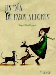 DÍA DE PASOS ALEGRES | 9788493938123 | DÍAZ REGUERA, RAQUEL | Galatea Llibres | Librería online de Reus, Tarragona | Comprar libros en catalán y castellano online