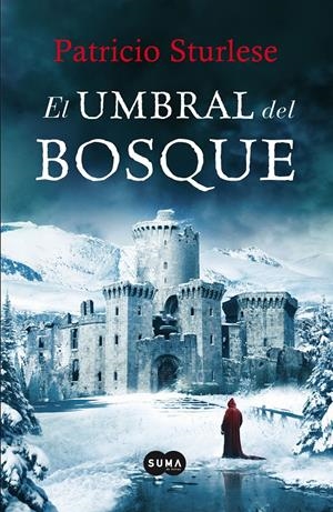 EL UMBRAL DEL BOSQUE | 9788483654224 | STURLESE, PATRICIO | Galatea Llibres | Librería online de Reus, Tarragona | Comprar libros en catalán y castellano online