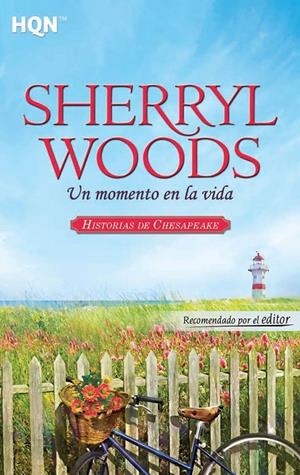 UN MOMENTO EN LA VIDA | 9788468724591 | WOODS, SHERRYL | Galatea Llibres | Librería online de Reus, Tarragona | Comprar libros en catalán y castellano online