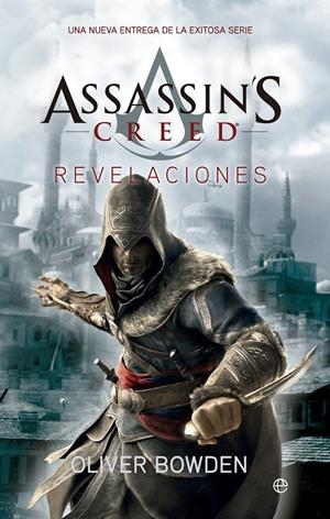 ASSASSIN'S CREED. REVELACIONES | 9788499705866 | BOWDEN, OLIVER | Galatea Llibres | Llibreria online de Reus, Tarragona | Comprar llibres en català i castellà online