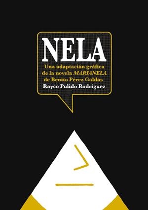 NELA | 9788415685005 | PULIDO, RAYCO | Galatea Llibres | Librería online de Reus, Tarragona | Comprar libros en catalán y castellano online