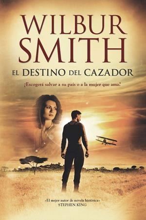 EL DESTINO DEL CAZADOR | 9788415355526 | SMITH, WILBUR | Galatea Llibres | Llibreria online de Reus, Tarragona | Comprar llibres en català i castellà online
