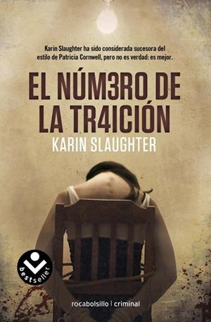 EL NÚMERO DE LA TRAICIÓN | 9788492833931 | SLAUGHTER, KARIN | Galatea Llibres | Librería online de Reus, Tarragona | Comprar libros en catalán y castellano online