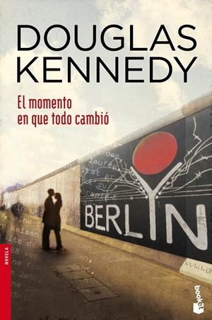 EL MOMENTO EN QUE TODO CAMBIÓ | 9788408044772 | KENNEDY, DOUGLAS | Galatea Llibres | Librería online de Reus, Tarragona | Comprar libros en catalán y castellano online