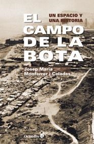 EL CAMPO DE LA BOTA | 9788499213668 | MONFERRER I CELADES, JOSEP MARIA | Galatea Llibres | Librería online de Reus, Tarragona | Comprar libros en catalán y castellano online