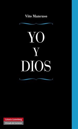 YO Y DIOS | 9788415472599 | MANCUSO, VITO | Galatea Llibres | Librería online de Reus, Tarragona | Comprar libros en catalán y castellano online