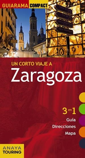 ZARAGOZA GUIARAMA COMPACT | 9788499354606 | ROBA, SILVIA | Galatea Llibres | Llibreria online de Reus, Tarragona | Comprar llibres en català i castellà online